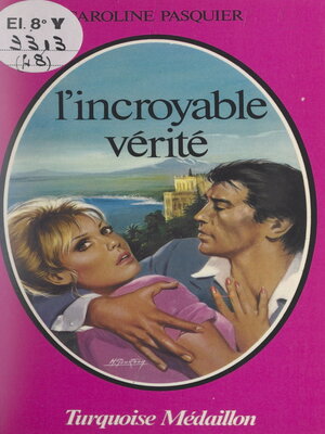 cover image of L'incroyable vérité
